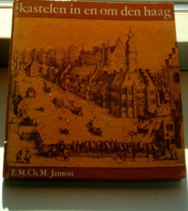 Kastelen in en om Den Haag.E.M.Ch.M. Janson.9022202232., Ophalen of Verzenden, Zo goed als nieuw