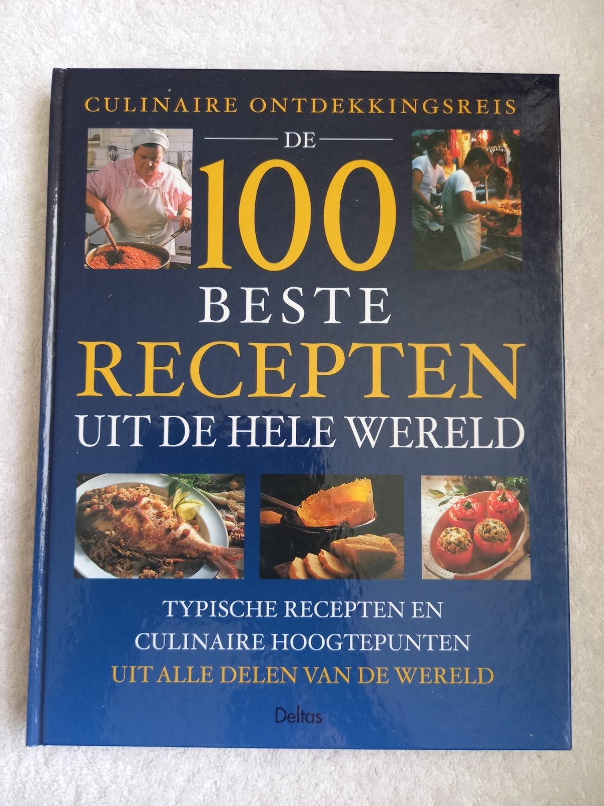 w11 100 Beste Recepten uit de Hele Wereld - Culinair Kookboe, Onbekend, Zo goed als nieuw, Overige gebieden, Tapas, Hapjes en Dim Sum