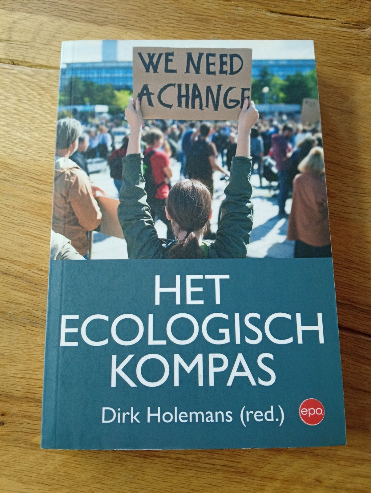 Het Ecologisch Kompas - Dirk Holemans (red.), Boeken, Natuur, Ophalen of Verzenden, Zo goed als nieuw, Natuur algemeen, Dirk Holemans (red.)