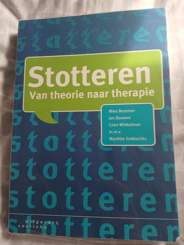 Stotteren: Van theorie naar therapie - Studieboek, Boeken, Mies Bezemer, Jan Bouwen, Coen Winkelman, Mariëtte Embrechts, Zo goed als nieuw