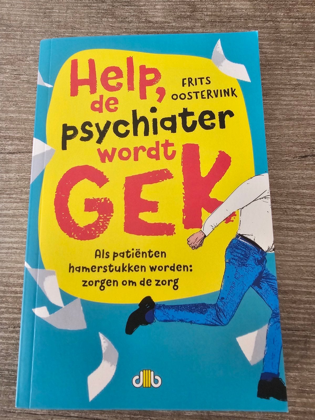Help, de psychiater wordt gek - Frits Oostervink, Ophalen of Verzenden, Gelezen