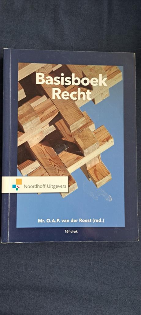 Basisboek Recht - 16e druk - Mr. O.A.P. van der Roest, Gelezen, Mr. O.A.P. van der Roest (red.), Gamma, HBO