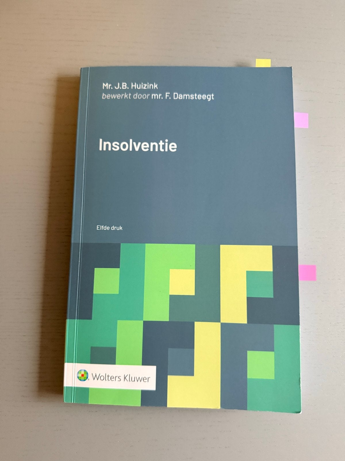 Insolventie - Elfde druk - Mr. J.B. Huizink, Ophalen of Verzenden, Gamma, Zo goed als nieuw, WO