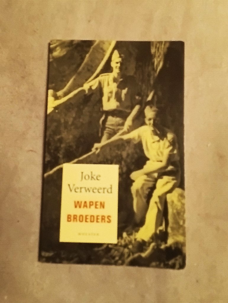 Wapenbroeders - Joke Verweerd, Gelezen, Nederland, Joke Verweerd, Ophalen of Verzenden