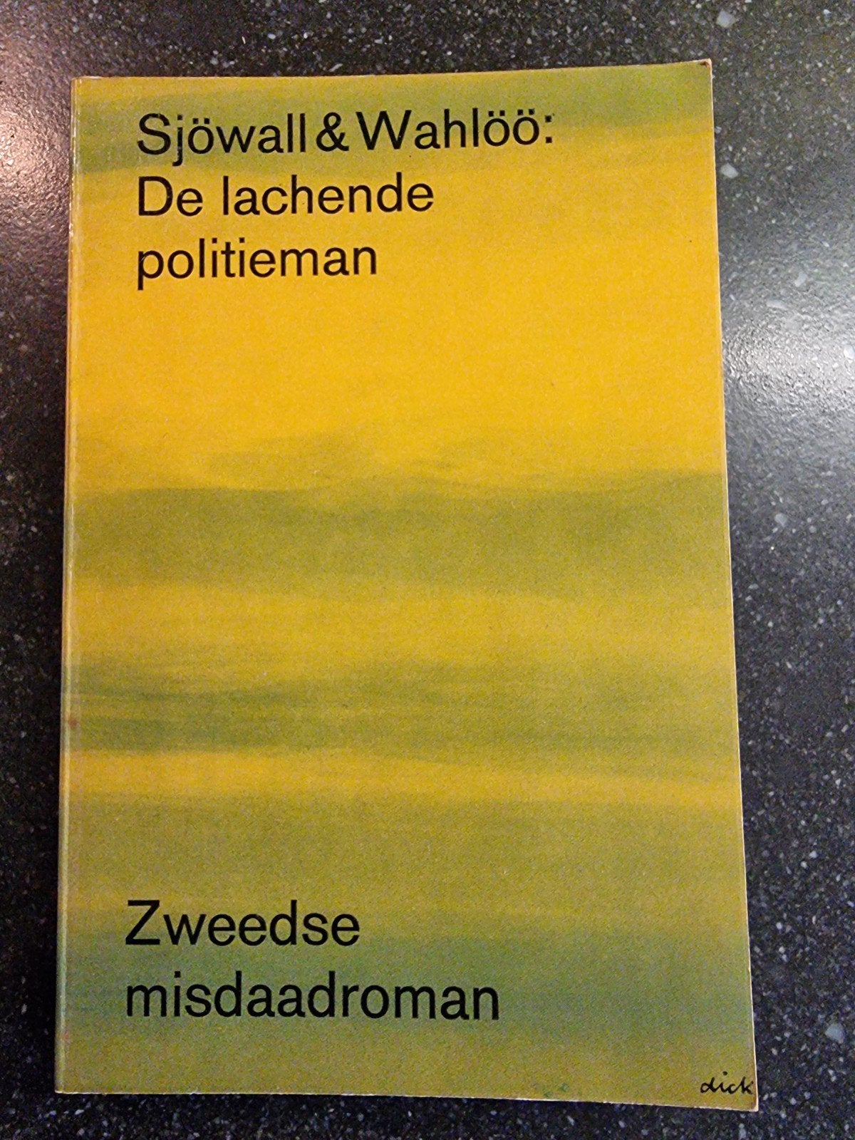 Sjöwall & Wahlöö: De lachende politieman - Zweedse misdaadro, Boeken, Ophalen of Verzenden