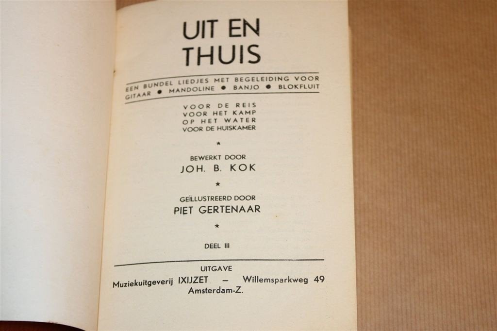 Uit en Thuis Deel 3 — Vintage Liedjesboek [ca. 1930], Gebruikt, Ophalen of Verzenden, Blokfluit, Artiest of Componist