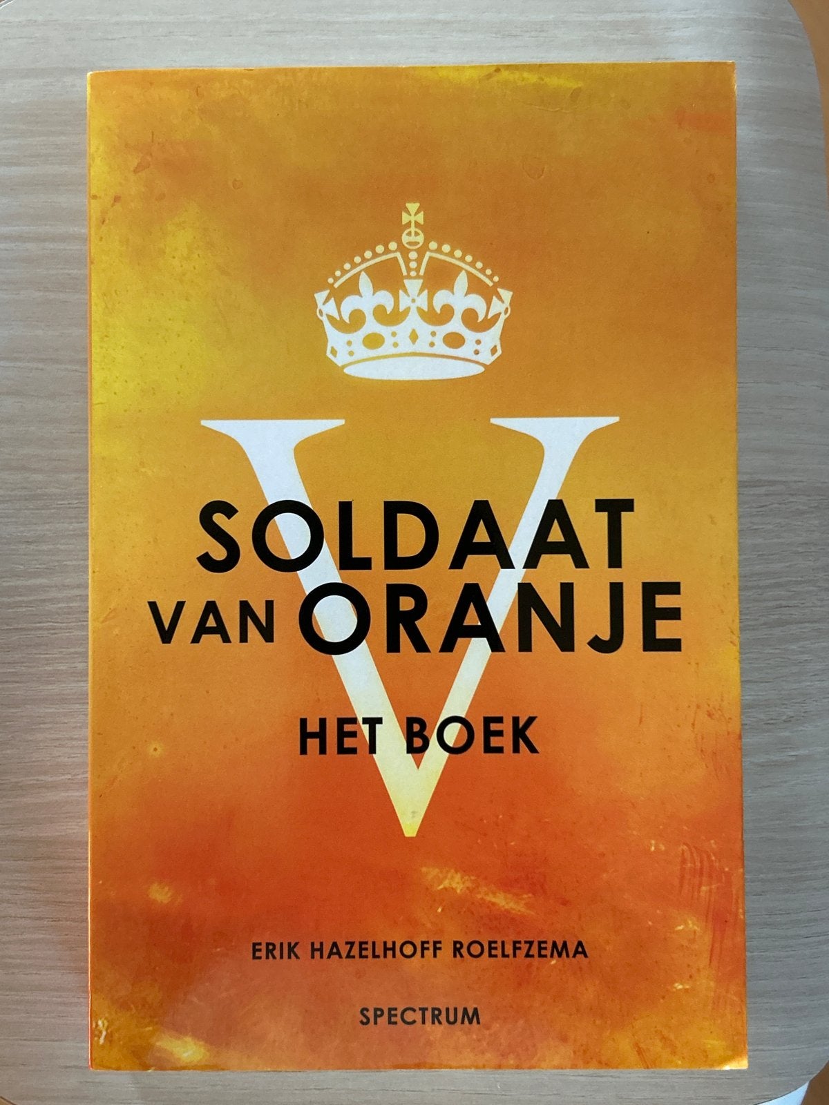 Soldaat van Oranje - Het Boek (Erik Hazelhoff Roelfzema), Ophalen of Verzenden, Tweede Wereldoorlog, Gelezen, Algemeen