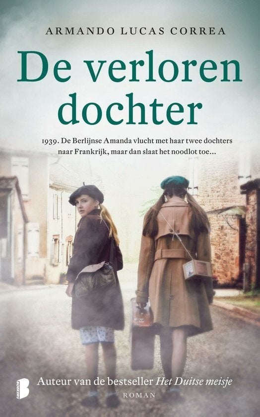 Armando lucas correa: de verloren dochter, Ophalen of Verzenden, Gelezen