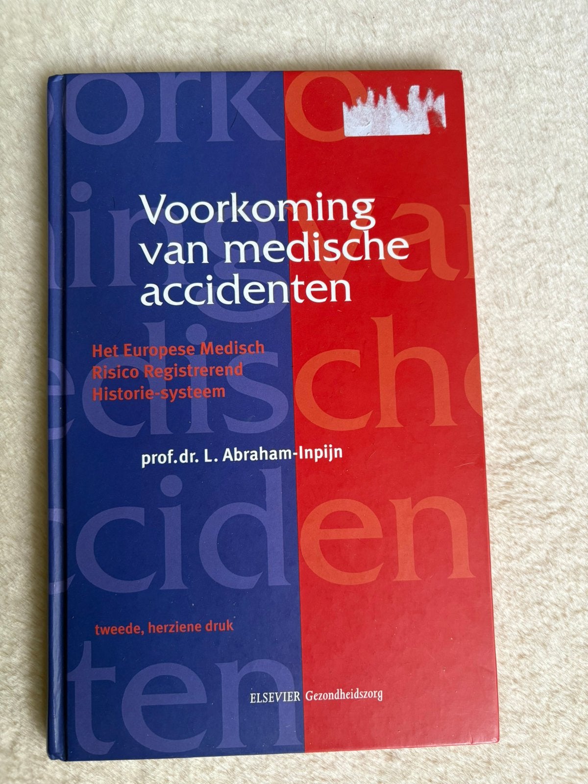 Voorkoming van medische accidenten(hbo, uni), Boeken, Ophalen of Verzenden, Beta, Zo goed als nieuw, HBO