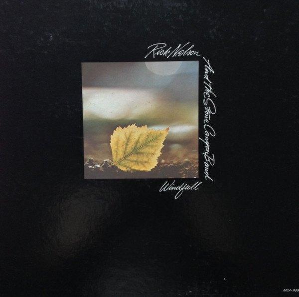 Rick Nelson And The Stone Canyon Band ‎– Windfall, Ophalen of Verzenden, Gebruikt, Overige formaten