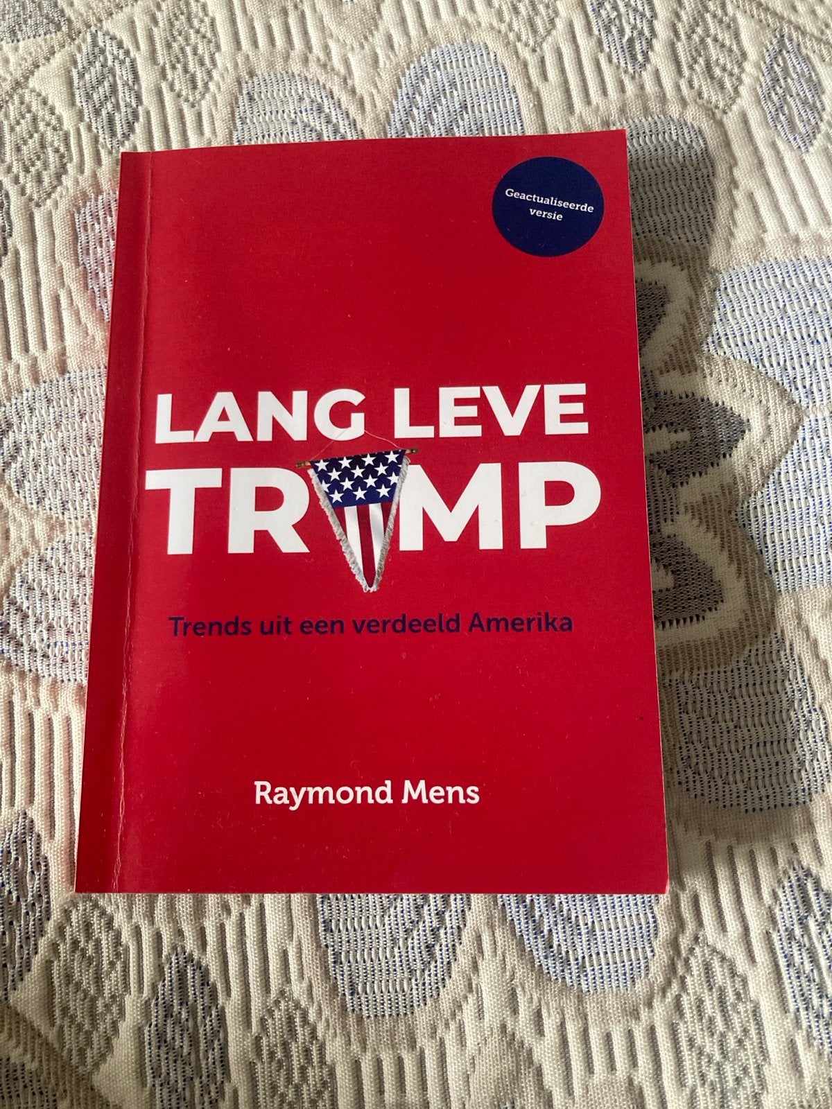Lang Leve Trump: Trends uit een verdeeld Amerika, Ophalen, Zo goed als nieuw, Nederland