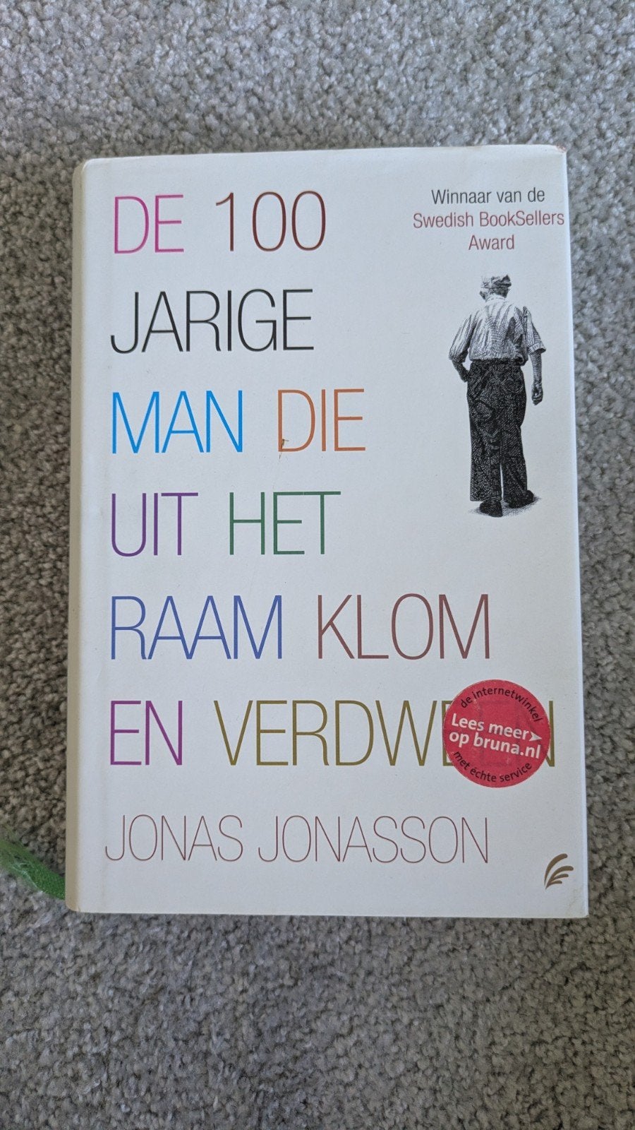 De 100-jarige man die uit het raam klom en verdween, Boeken, Ophalen of Verzenden, Zo goed als nieuw, Jonas Jonasson, Nederland