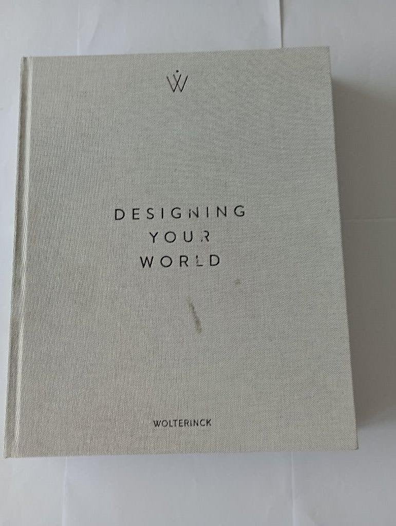 Wolterinck  Designing your world, Diverse auteurs, Ophalen of Verzenden, Zo goed als nieuw, Interieur en Design