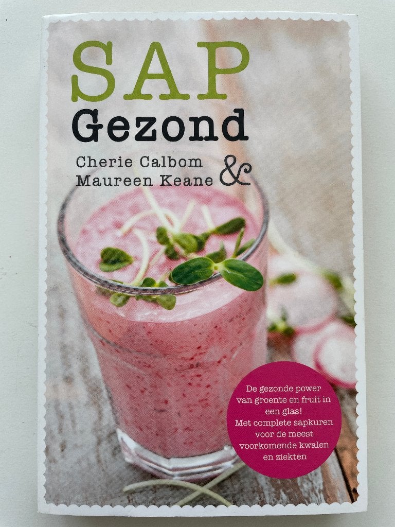 Sap gezond, Boeken, Gelezen, Verzenden, Gezondheid en Conditie, Cherie Calbom