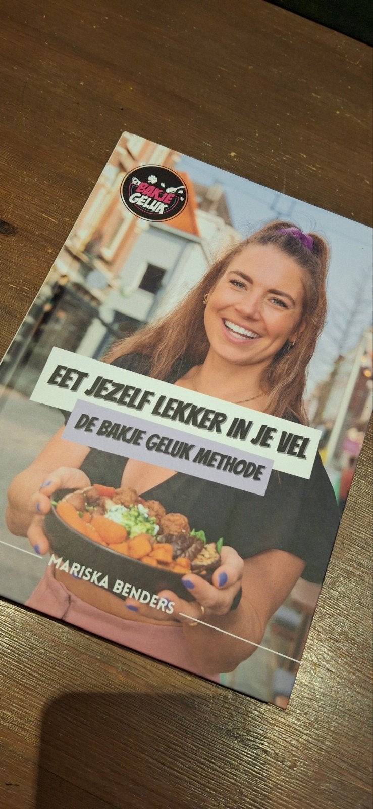 Eet je zelf lekker in je vel. Bakje geluk methode, Ophalen of Verzenden, Nieuw