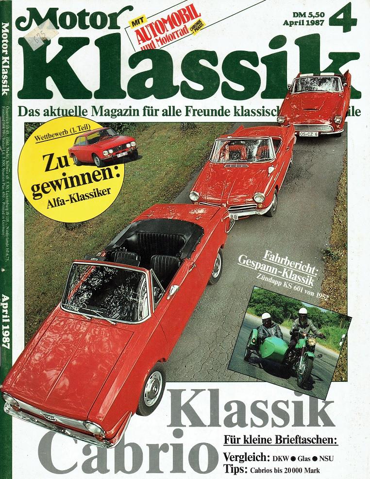 Motor Klassik 1987 nr. 4 (o.a. NSU Wankel Spider), Verzenden, Gelezen, Algemeen