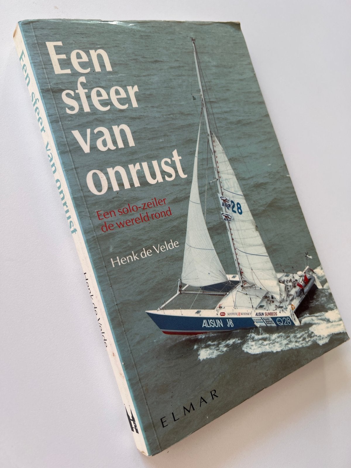 Een sfeer van onrust - Henk de Velde (solo-zeiler), Ophalen of Verzenden, Gelezen, Reisgids of -boek