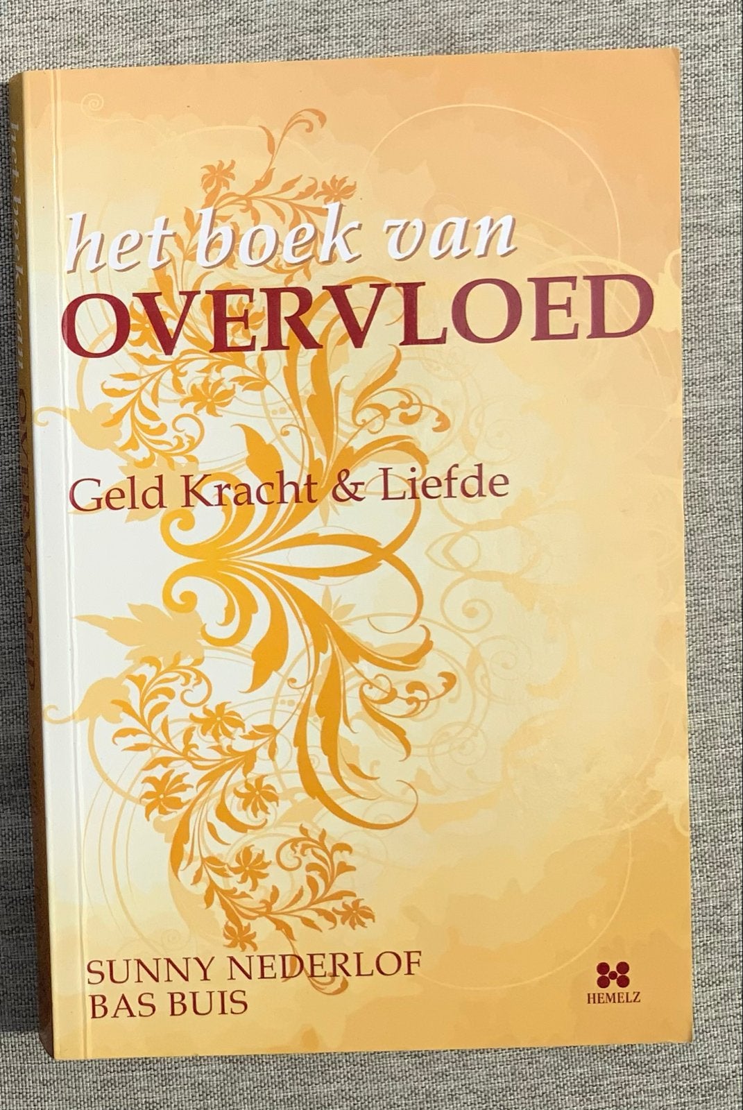 Het Boek van Overvloed: Geld, Kracht & Liefde, Verzenden, Gelezen, Spiritualiteit algemeen, Achtergrond en Informatie