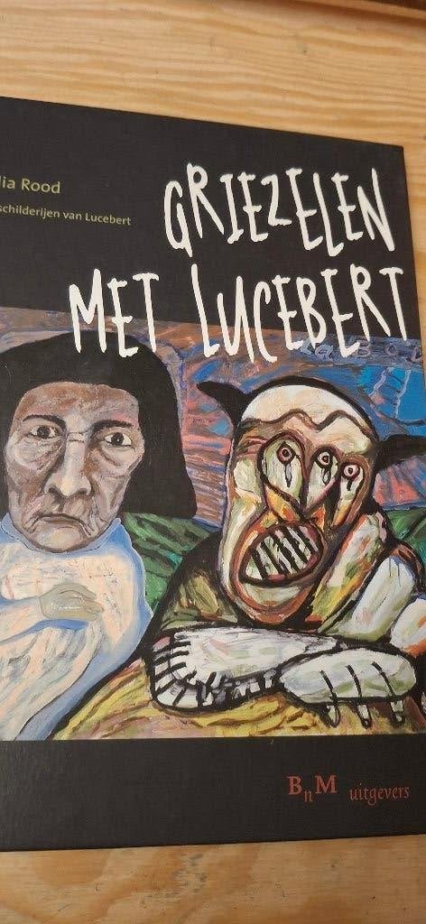 Griezelen met Lucebert - Lydia Rood (Kinderboek), Boeken, Verzenden, Fictie, Lydia Rood, Zo goed als nieuw
