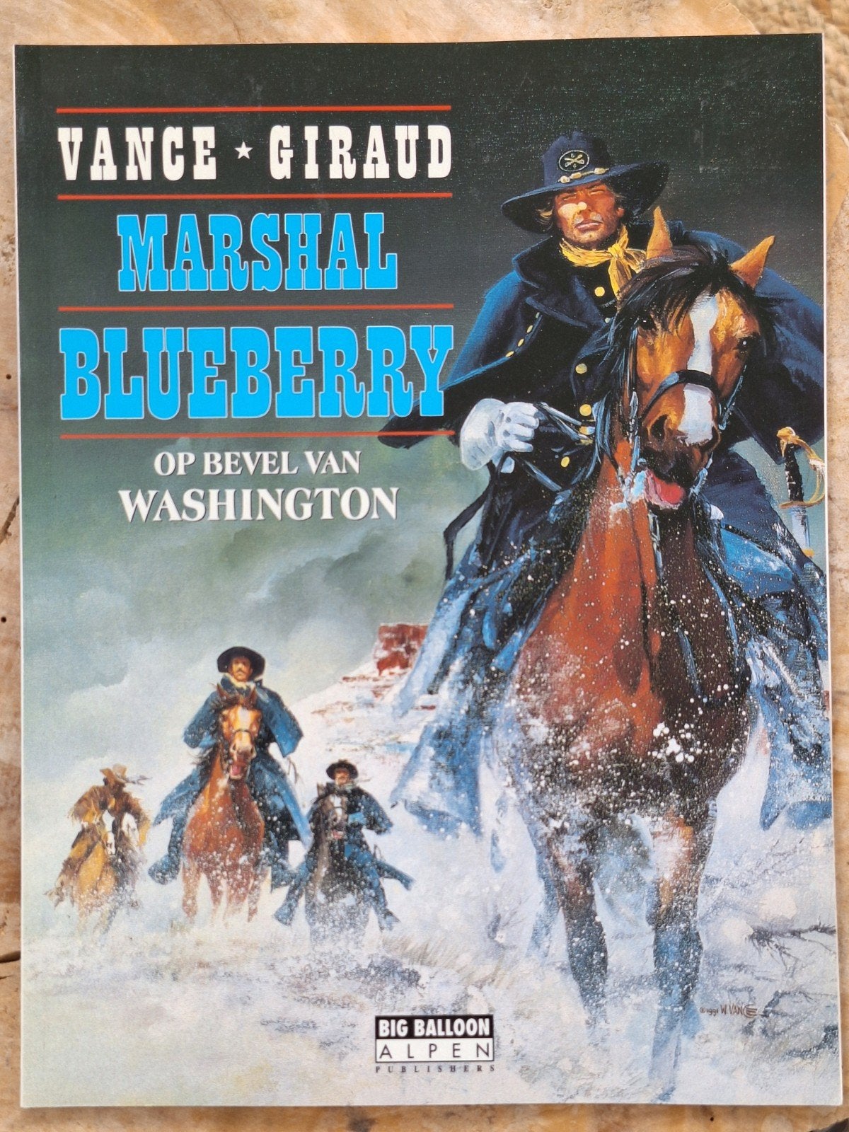 Marshal Blueberry: Op bevel van Washington - Vance & Giraud, Boeken, Vance & Giraud, Eén stripboek, Ophalen of Verzenden, Zo goed als nieuw