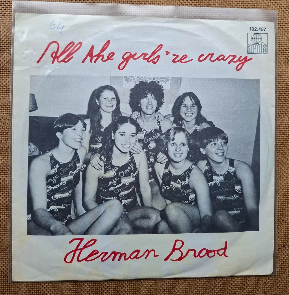 Brood, Herman - All the girls re crazy - Single is TOP, Gebruikt, 7 inch, Single, Ophalen of Verzenden