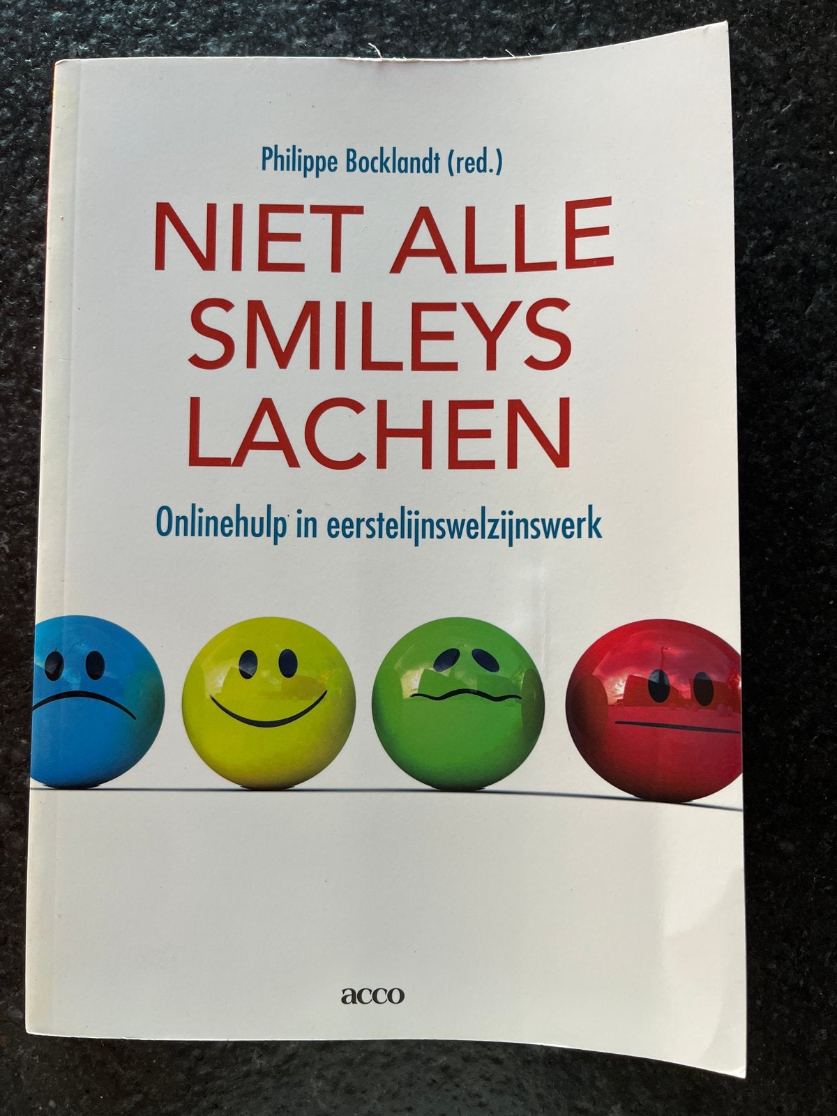 Niet alle smileys lachen, Ophalen of Verzenden, Zo goed als nieuw, Sociale wetenschap