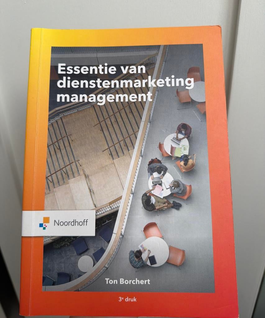 Essentie van dienstenmarketing managemen,3e druk T. Borchert, Ophalen of Verzenden, Zo goed als nieuw, HBO