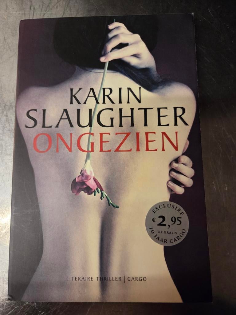 Karin Slaughter - Ongezien (Cargo 10 jaar), Ophalen of Verzenden
