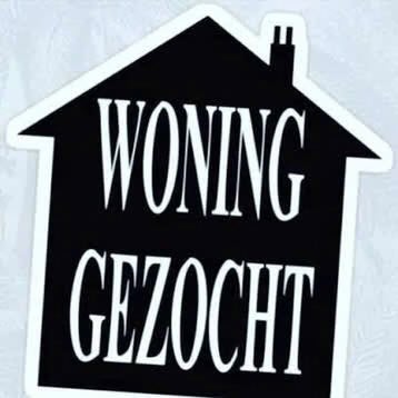 Met spoed Huur woning gezocht