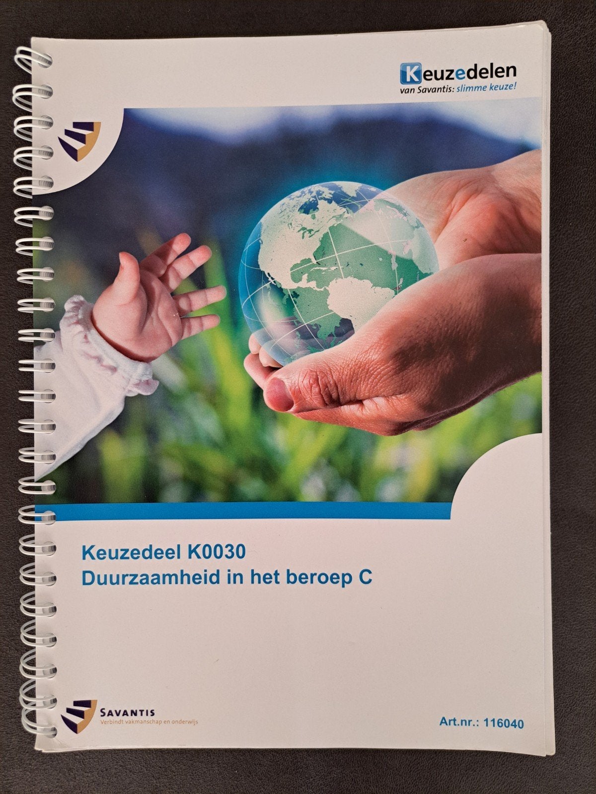 Keuzedeel K0030 Duurzaamheid in het beroep C (folio versie), Savantis, Ophalen of Verzenden, Zo goed als nieuw, Nederlands