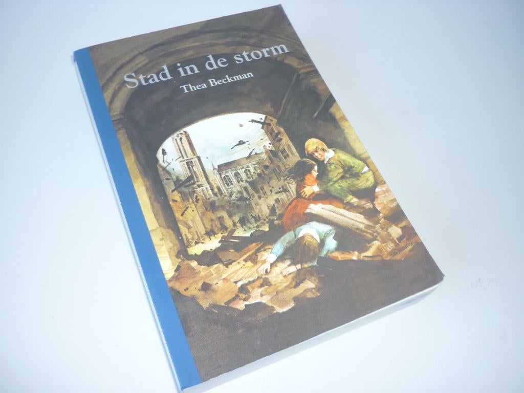 Thea Beckman: Stad in de Storm (Utrecht 1672), Boeken, Ophalen of Verzenden, Gelezen, Fictie algemeen
