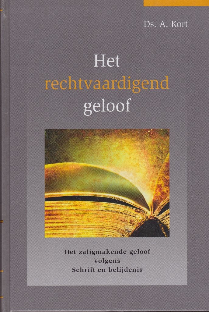 DS.A.KORT - HET RECHTVAARDIGEND GELOOF, Boeken, Ophalen of Verzenden, Gelezen