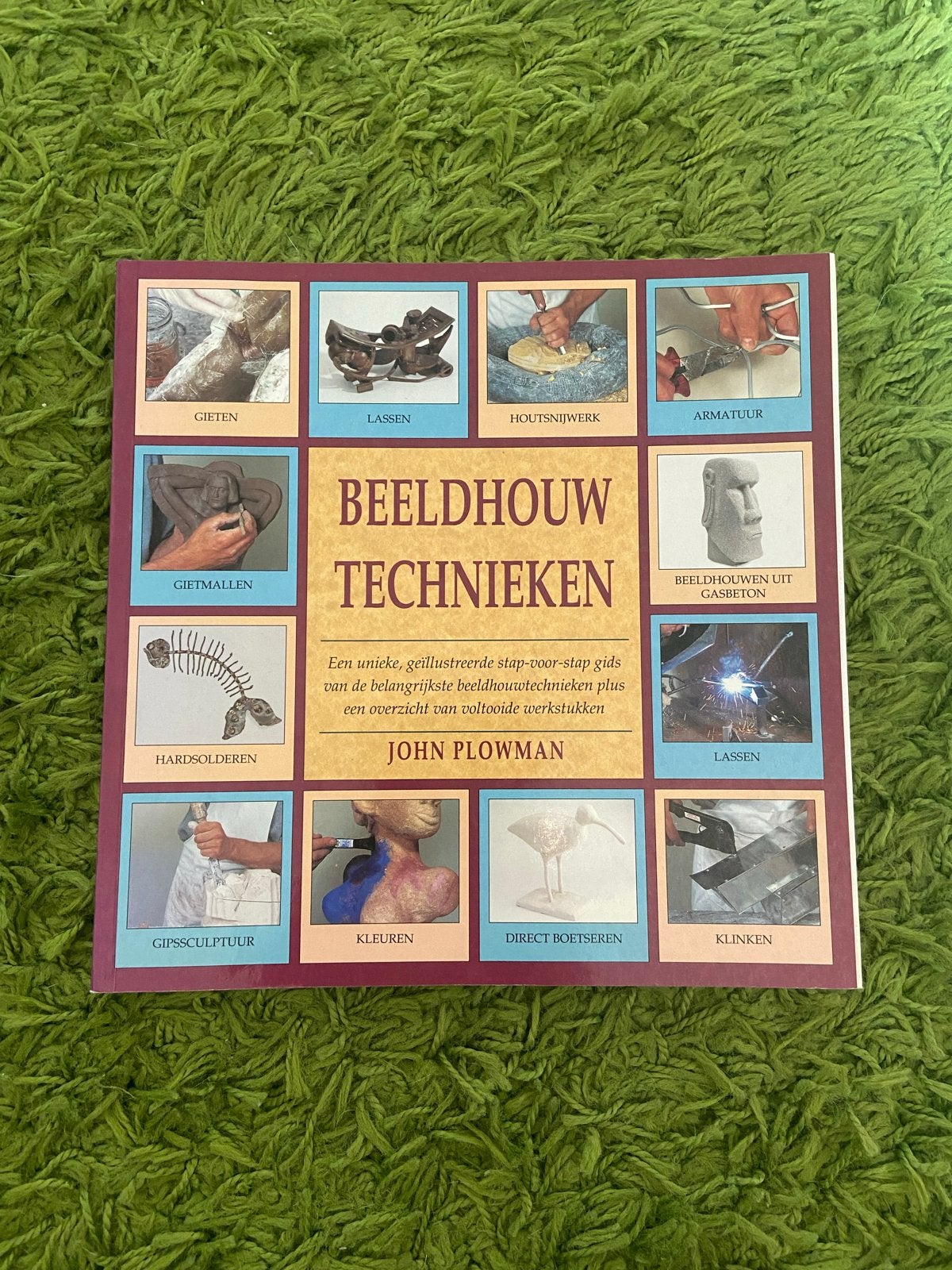 Beeldhouw Technieken - John Plowman, Ophalen of Verzenden, Zo goed als nieuw, Overige onderwerpen