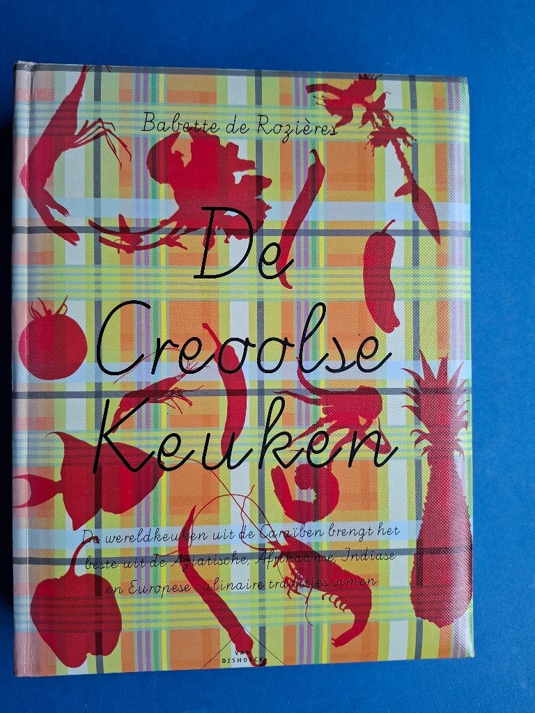 De Creoolse Keuken - Babette De Rozières, Verzenden, Zo goed als nieuw