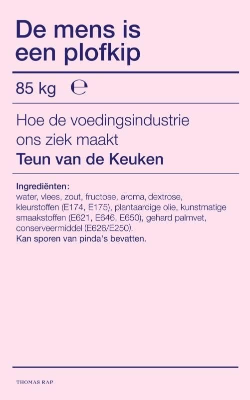 Teun van de Keuken - De mens is een plofkip, Ophalen of Verzenden, Nieuw, Overige typen, Teun van de Keuken