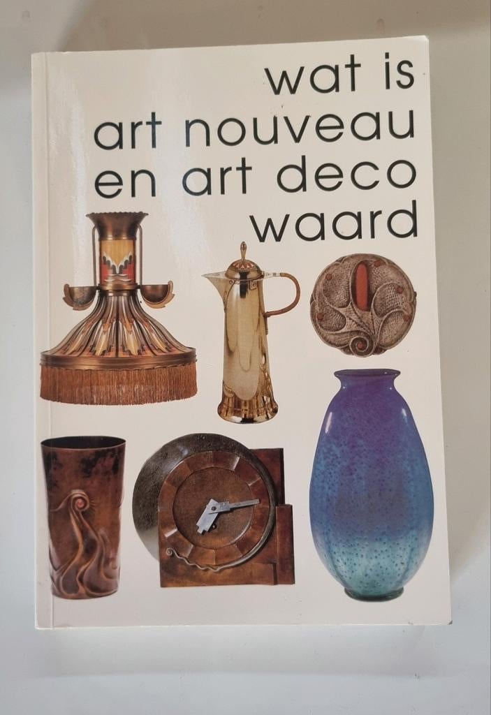 Wat is art nouveau en art deco waard. Boek, Boeken, Ophalen of Verzenden, Zo goed als nieuw, Overige onderwerpen