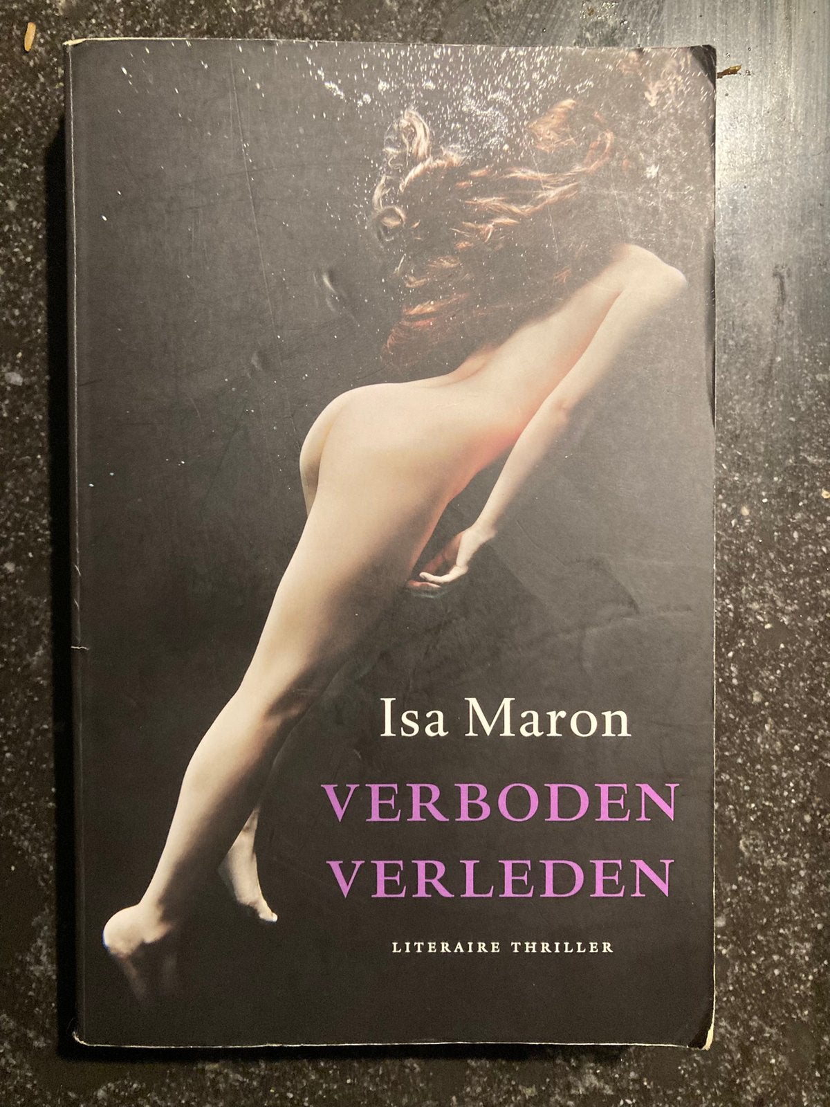 Isa Maron - Verboden verleden (erotische thriller), Ophalen of Verzenden, Zo goed als nieuw