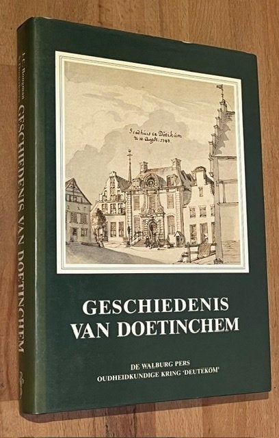 J.C.Boogman e.a. Geschiedenis van Doetinchem. Walburg P.1986, 20e eeuw of later, Diverse auteurs, Ophalen of Verzenden, Zo goed als nieuw