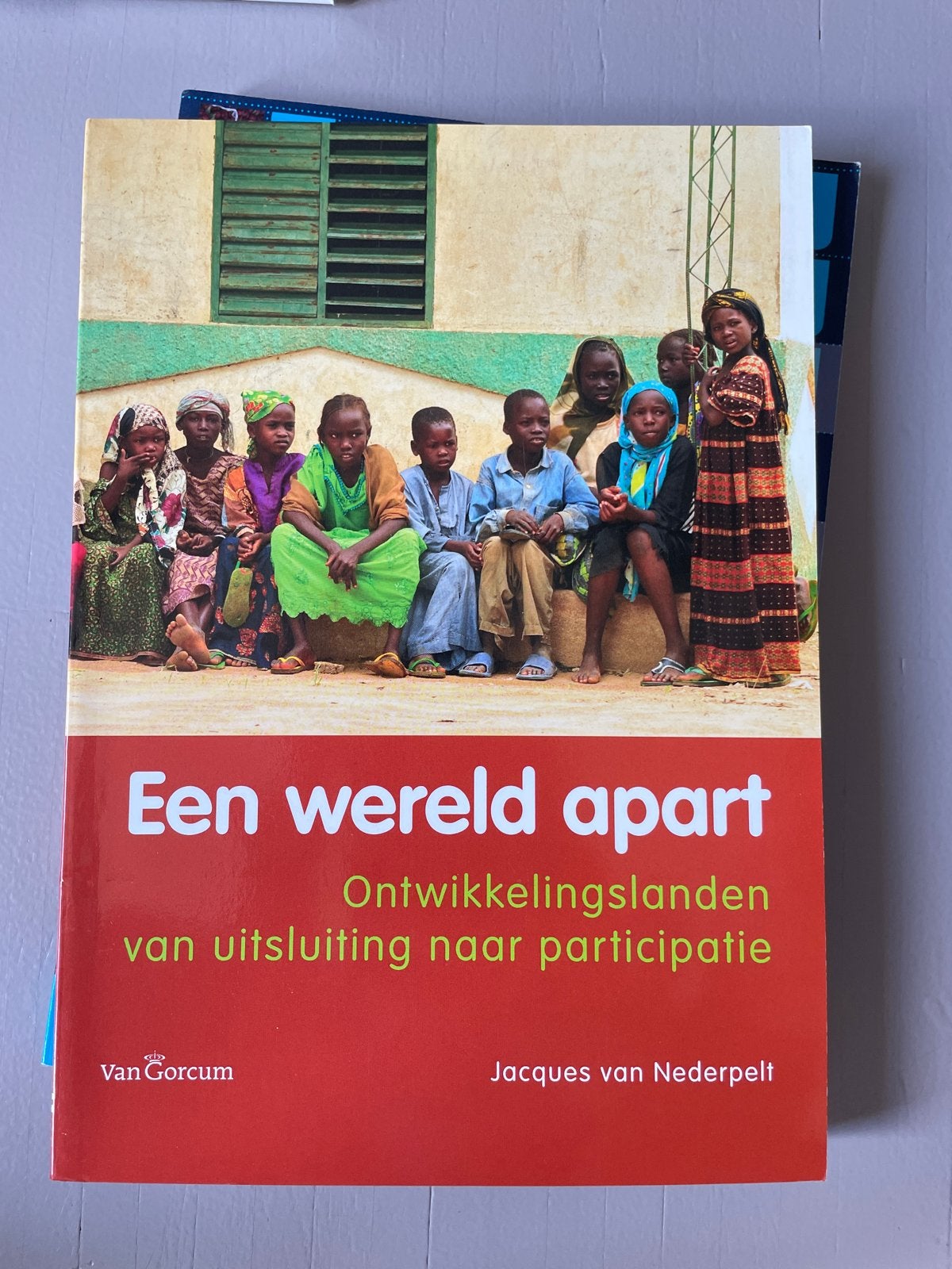 Een wereld apart - Ontwikkelingslanden, Boeken, Ophalen of Verzenden, Zo goed als nieuw, Nederland