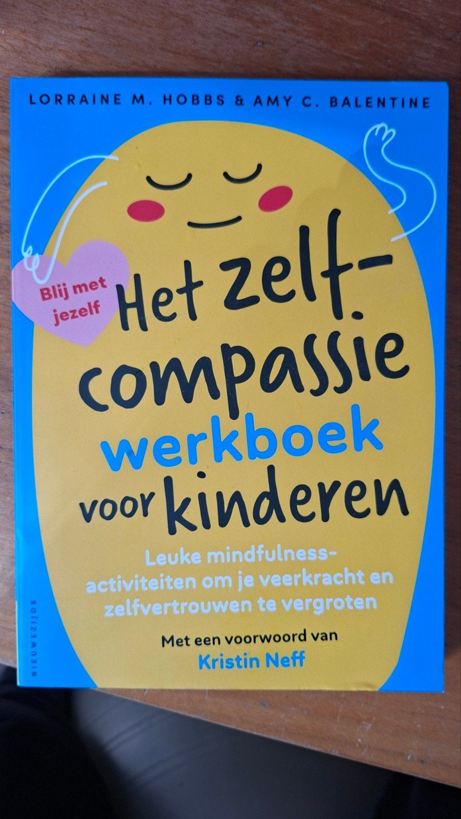 Lorraine Hobbs - Het zelfcompassiewerkboek voor kinderen, Boeken, Psychologie, Verzenden, Zo goed als nieuw, Lorraine Hobbs; Amy Balentine