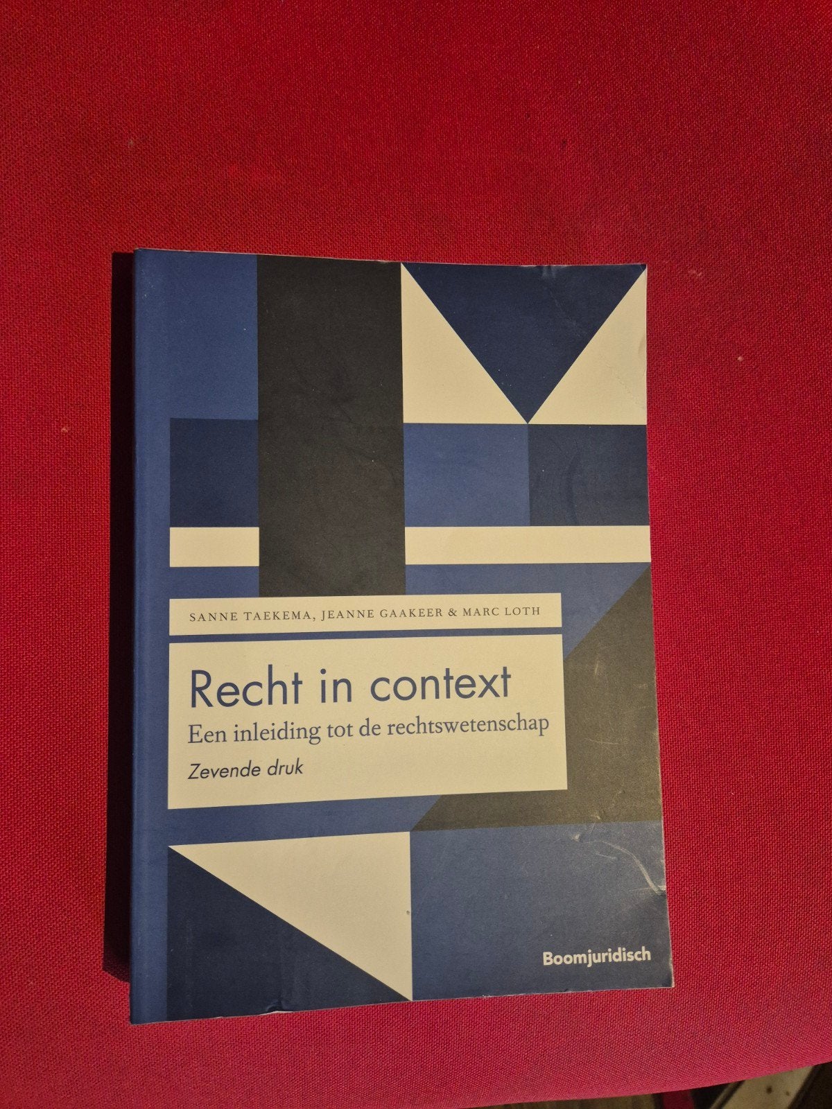 Recht in context - Een inleiding tot de rechtswetenschap, Gelezen, Sanne Taekema, Jeanne Gaakeer & Marc Loth, Gamma, HBO