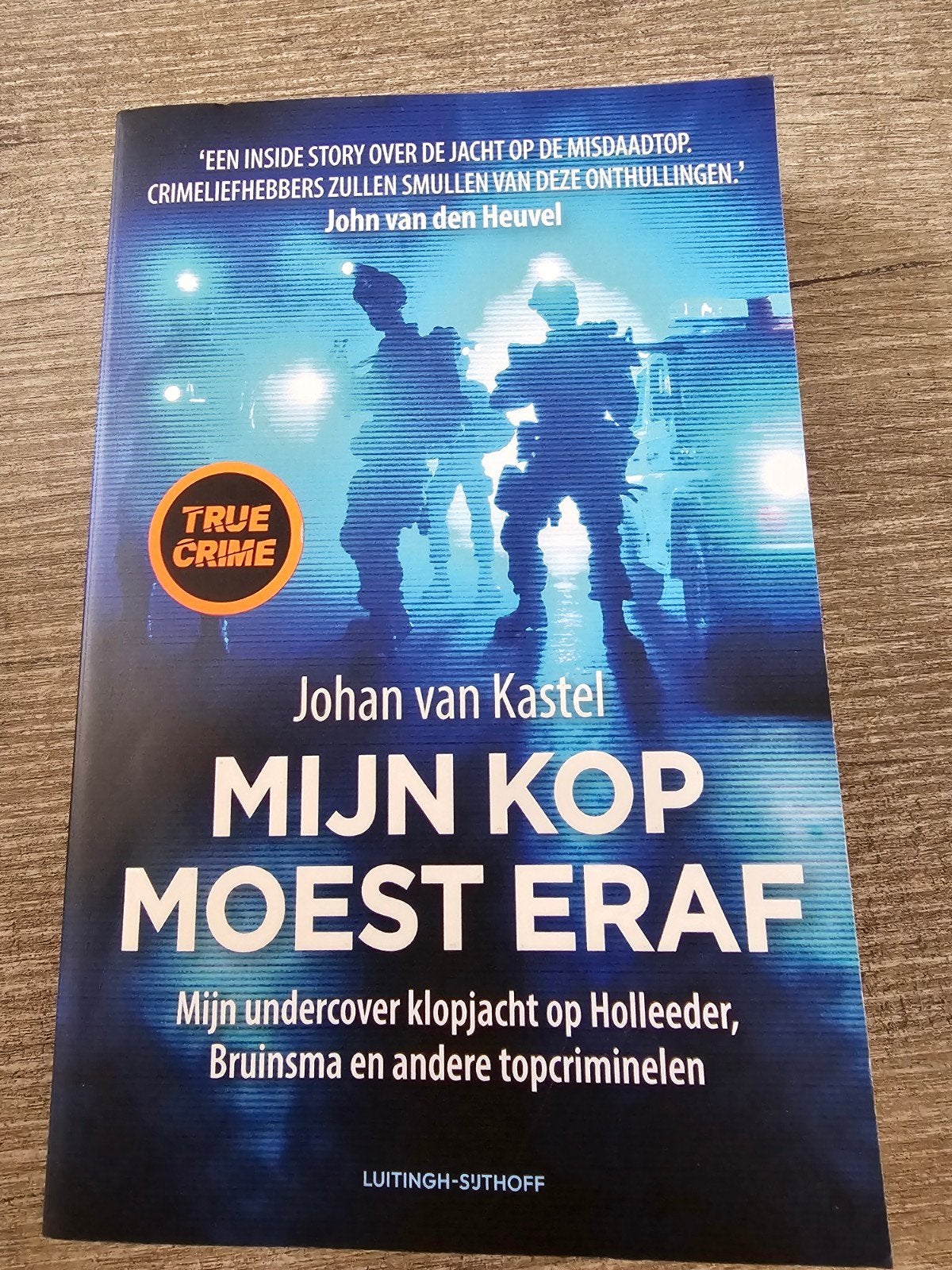 Mijn Kop Moest Eraf - Johan van Kastel (True Crime), Ophalen of Verzenden, Gelezen