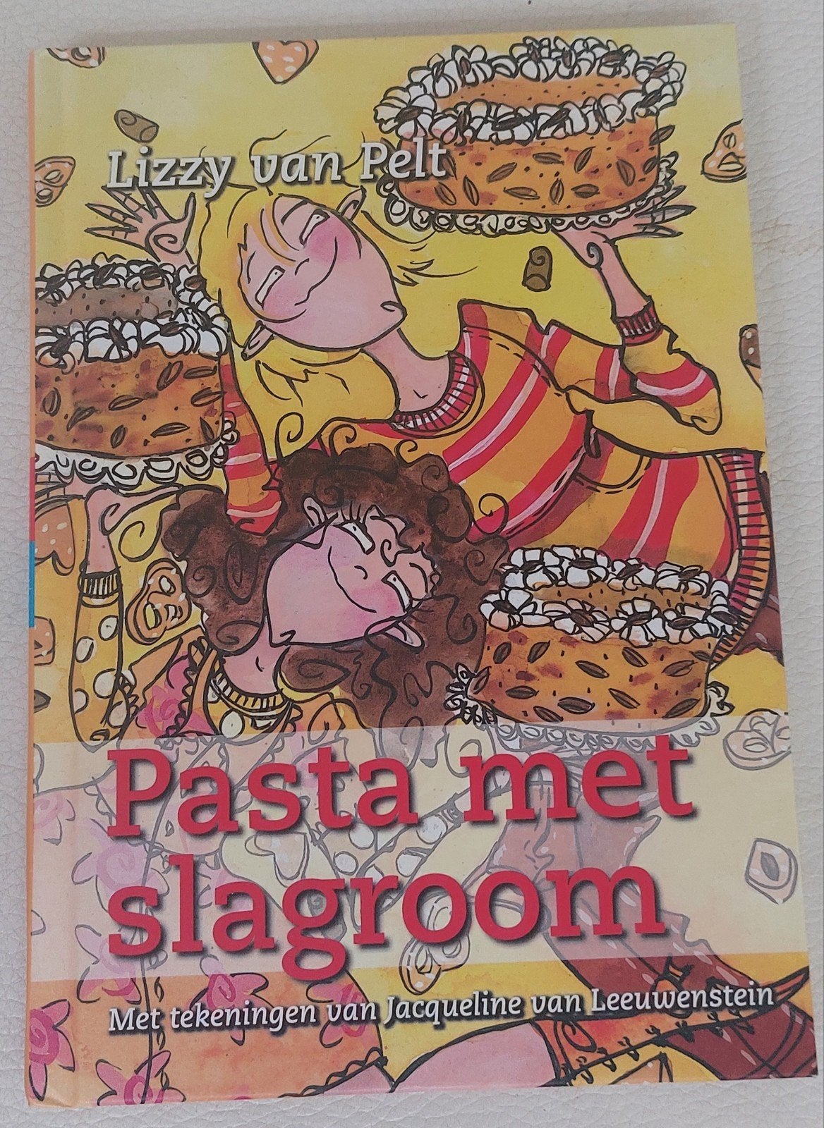 Pasta met Slagroom - Lizzy van Pelt (Kinderboek), Ophalen of Verzenden, Gelezen, Lizzy van Pelt, Fictie algemeen