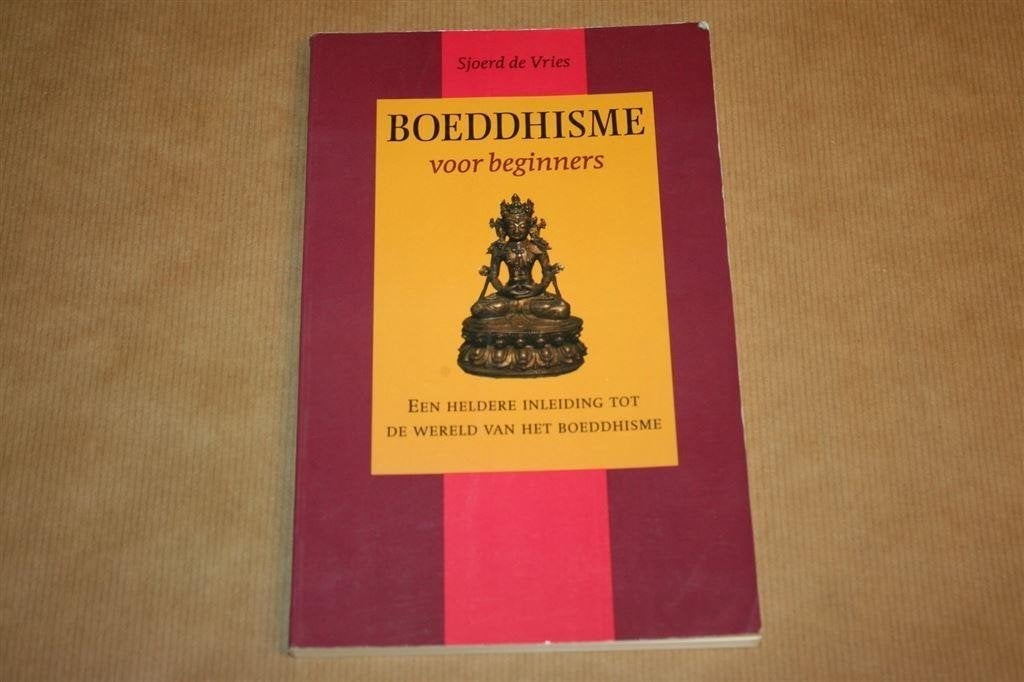 Boeddhisme voor beginners - Een heldere inleiding, Boeken, Godsdienst en Theologie, Ophalen of Verzenden, Gelezen, Boeddhisme