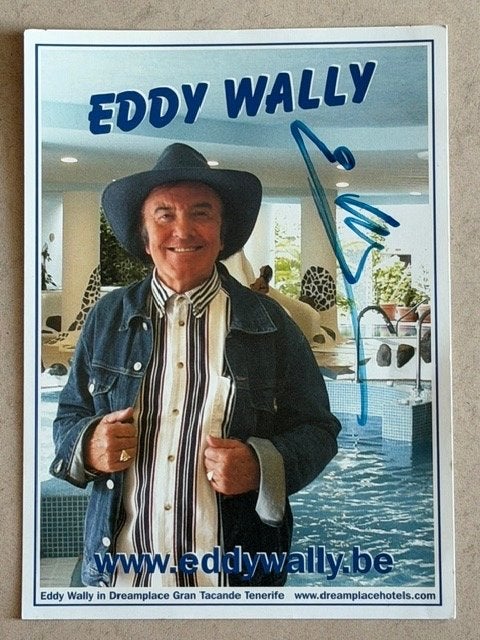 Eddy Wally met originele handtekening., Ophalen of Verzenden, Zo goed als nieuw, Foto of Kaart, Gesigneerd