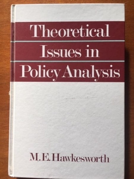 Theoretical Issues in Policy Analysis - M.E. Hawkesworth, Verzenden, Gamma, Gelezen, WO
