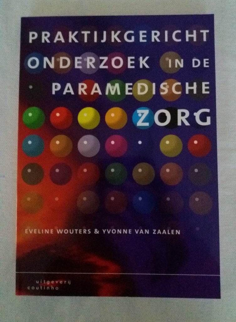 Praktijkgericht onderzoek in de paramedische zorg., Boeken, Ophalen of Verzenden, Beta, Gelezen, HBO