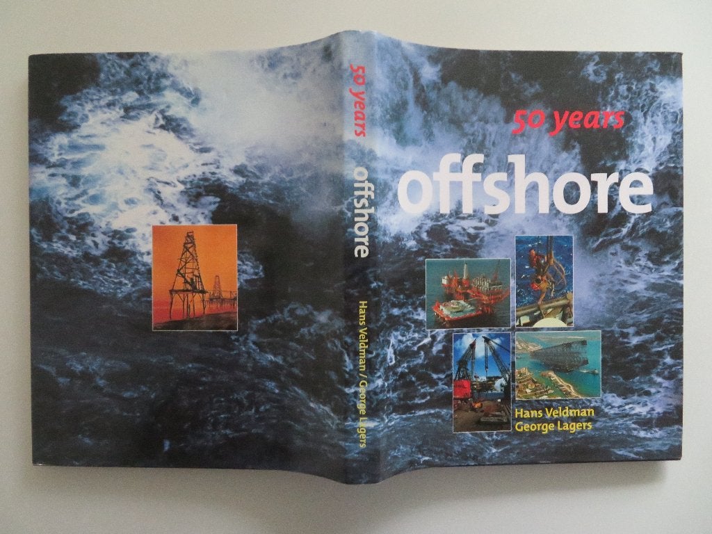 50 Years Offshore - Hans Veldman / George Lagers, Boeken, 20e eeuw of later, Overige gebieden, Ophalen of Verzenden, Zo goed als nieuw