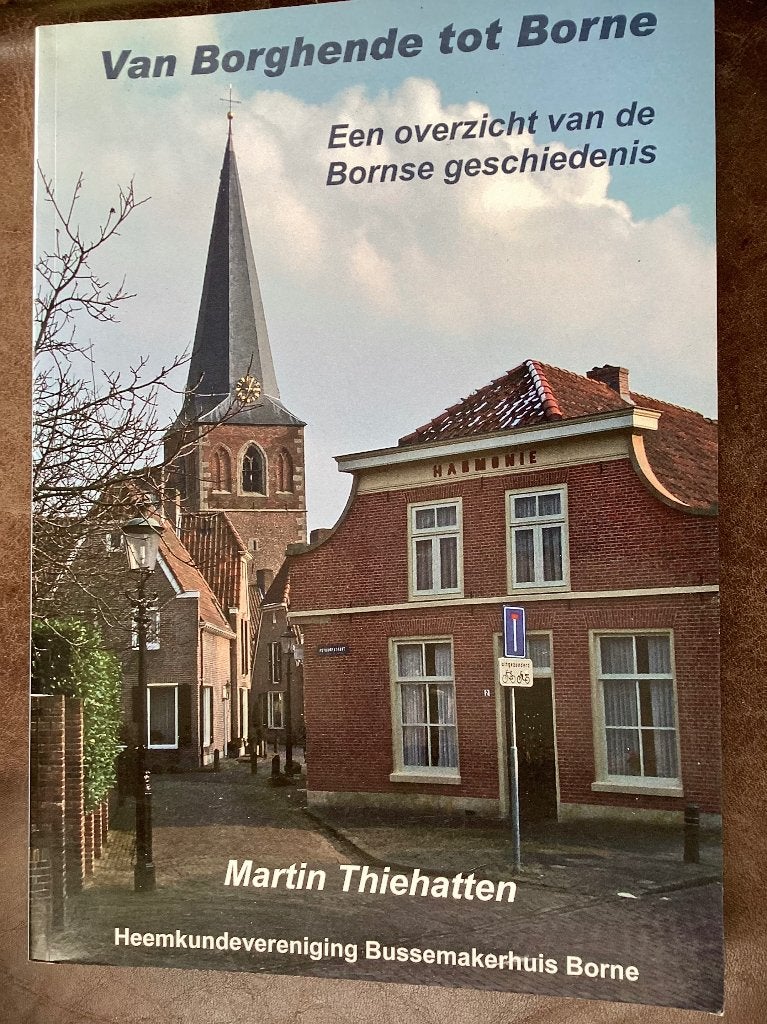 Van Borghende tot Borne Martin Theihatten, Ophalen of Verzenden, 20e eeuw of later, Zo goed als nieuw