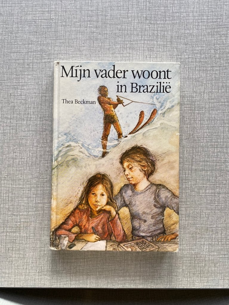 Mijn vader woont in Brazilië - THEA BECKMAN, Ophalen of Verzenden, Zo goed als nieuw, Thea Beckman, Fictie
